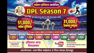 KADREKAR HOSPITAL PRESENTS - DPL - SEASON 7 - DEGLOOR - FINAL DAY