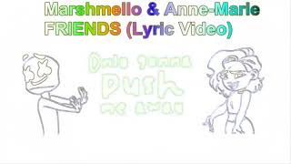 Marshmello & Anne-Marie - FRIENDS (Lyric Video)