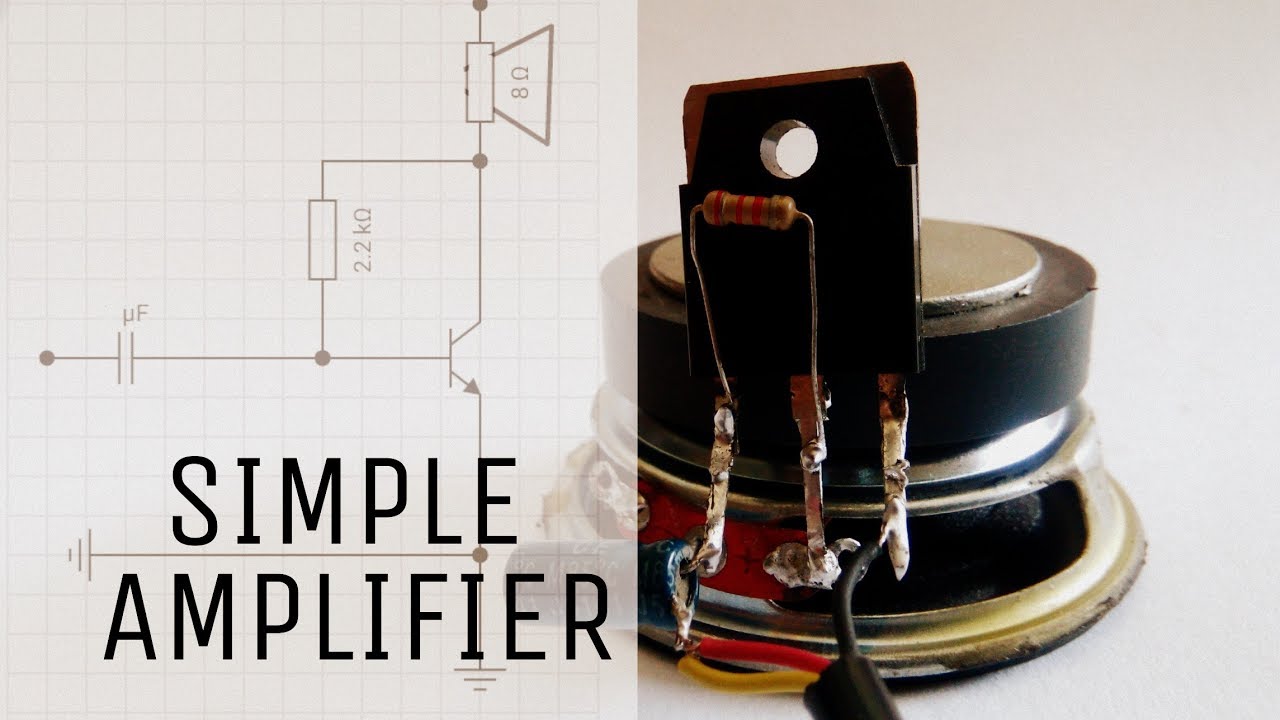 How To Make Simple Audio Amplifier | Using Only One Transistor | Basic ...