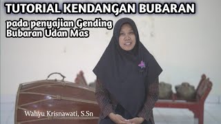 Tutorial Kendangan Bubaran Dalam Penyajian Gending Bubaran Udan Mas , salam 