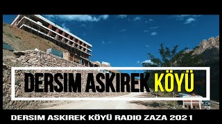 Dersim Askirek Köyü / Zazaca Movet /  Radio ZaZa 2021