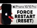 iPhone 16 Pro: How to Force Restart / Reset