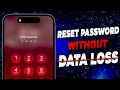 How reset password iPhone without data loss