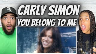 BLEW US AWAY!| FIRST TIME HEARING Carly Simon - You Belong to Me REACTION