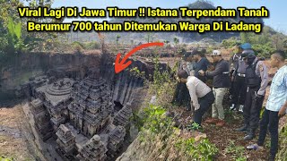 Viral Lagi Di Jawa Timur !! Istana Terpendam Tanah Berumur 700 tahun Ditemukan Warga Di Ladang