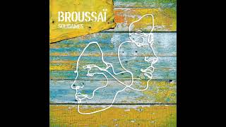 BROUSSAÏ - Laisse les Dire - Album \