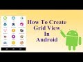 Grid View In Android Studio - Android Studio Tutorial
