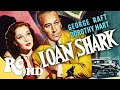 Loan Shark | Full Classic Movie In HD | Crime Film-Noir | Retro Central