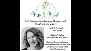 205: Destigmatizing Intrusive Thoughts with Dr. Nichole Fairbrother