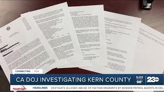 California Department of Justice investigating Kern County