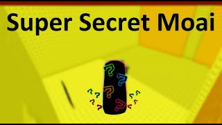 How to get Super Secret Moai - Find The Moais