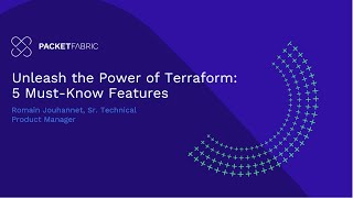 Unleash the Power of Terraform - 5 Must Know Features