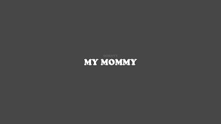 My Mommy by Enerel, Stefun \u0026 ioha deb (Unofficial Lyrics Video)