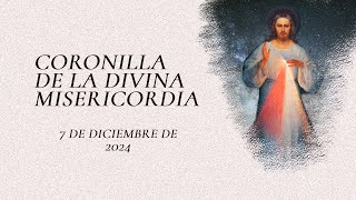 Coronilla de la Divina Misericordia 7 de Diciembre de 2024