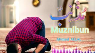 AHMED ALLAL _ Muznibun | أحمد علال _ مذنب