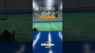 Epoxy \u0026 Polyurethane Sebagai Solusi untuk mempercantik lapangan badminton (Pentens PU-603)