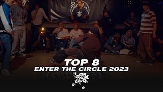 Dockside Croockz vs Grafters | TOP 8 | ENTER THE CIRCLE BATTLE 2023