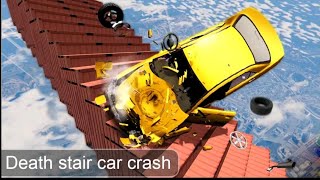 Beam drive crash death stairs car crash accident s simulater |  crash accident gameplay beamng drive