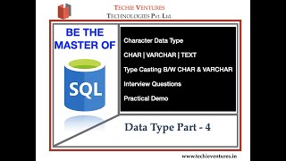 SQL-Data Type -Part -4 | Character | CHAR(N) | VARCHAR(N) | TEXT | Interview Questions | Practical