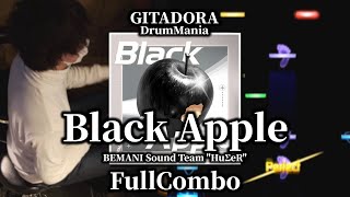 Black Apple(MAS-D)Lv9.40 FullCombo【音ゲー / GITADORA / DrumMania】