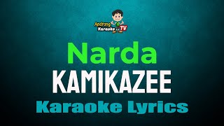 Narda - KAMIKAZEE (Karaoke Lyrics)