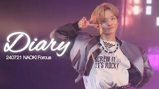 【NAOKI Forcus】 240721 OCTPATH - Diary ｜古瀬直輝 / KOSE NAOKI / 코세나오키