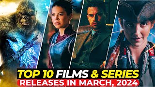 Top 10 Finest Movies & TV Shows You Can't Miss In March, 2024 | On Netflix, Prim