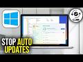 How To Stop Automatic Updates in Windows 11/10