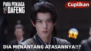 Guardians of the Dafeng | Cuplikan EP15 Berani Sekali! Xu Qi'an Menantang Atasannya | WeTV【INDO SUB】