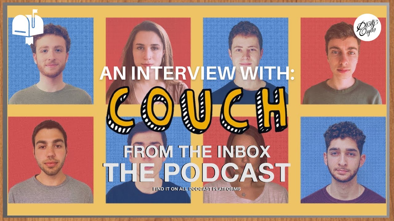 An Interview With Couch Youtube