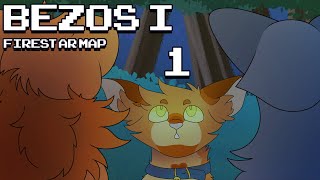 Bezos I - Firestar MAP Part 1 [Warrior Cats]