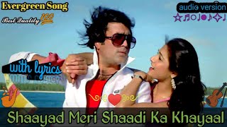 Shayad Meri Shaadi Ka Khayal With Lyrics | Souten1983) | Rajesh Khanna | Tina Munim| LataMangeshkar