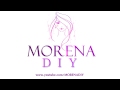 MORENA DIY: INTRO