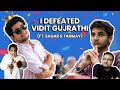 DEFEATING VIDIT GUJRATHI