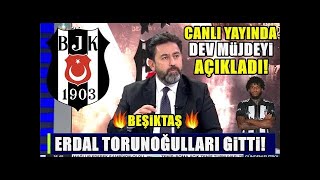 Canlı Yayında Çok Güzel Haber Verdi! Beşiktaş Taraftarı Çıldıracak!