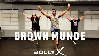 BROWN MUNDE | AP Dhillon | BOLLYX- THE BOLLYWOOD WORKOUT | Dance Choreography