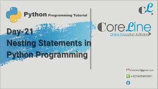 Day 22 Nesting Statements Python Programming