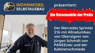 Wohnmobil-Selbstausbau präsentiert: Jürgen Schmidt v. d. Kabinenschmiede stellt seinen Sprinter vor