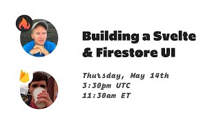 Building a Svelte and Firestore UI
