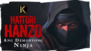 Hattori Hanzo - Ang Maalamat na Ninja - tagalog history