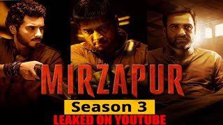 Mirzapur Season 3  | मिर्ज़ापुर 3 | Watch Now | Leaked