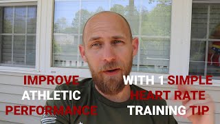A Simple HEART RATE TRAINING TIP to Help You IMPROVE YOUR PERFORMANCE