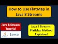 How to Use FlatMap in Java 8 Streams? | Java 8 streams tutorial | Java 8 streams