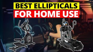 Best Ellipticals For Home  (2021)