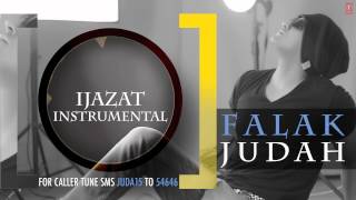 Falak "Ijazat Instrumental" | JUDAH | Falak Shabir 2nd Album