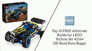 Top 10 FREE Alternate Builds for LEGO Technic Set 42164 Off-Road Race Buggy