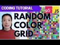 p5.js Coding Tutorial |  Color Grid (Nested Loop / 2D Array)