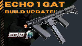 ECHO 1 GAT BUILD UPDATE 3