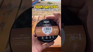 SeaKnight G9 II Braided Fishing Line #fishingline #fishingequipment #seaknight #fishingtips