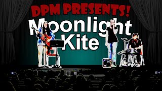 DPM Presents! Moonlight Kite